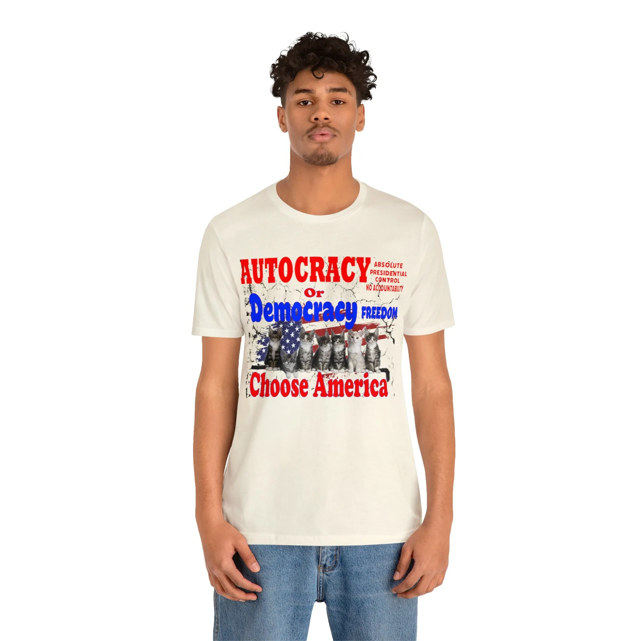 Autocracy T-shirt-Funny Cat-America focus Cat lover tees-Cat lovers t-shirts-custom printing-unisex Tyranny tops T-shirt
