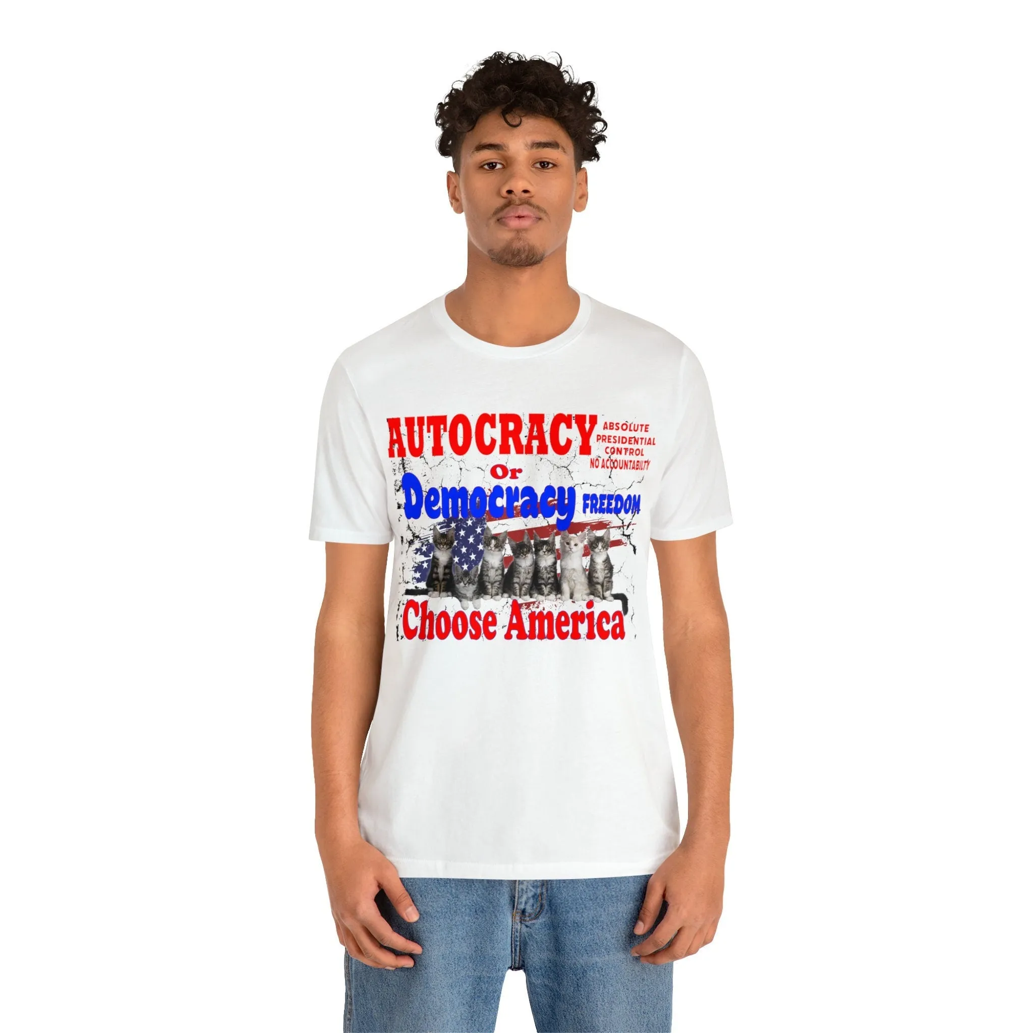 Autocracy T-shirt-Funny Cat-America focus Cat lover tees-Cat lovers t-shirts-custom printing-unisex Tyranny tops T-shirt