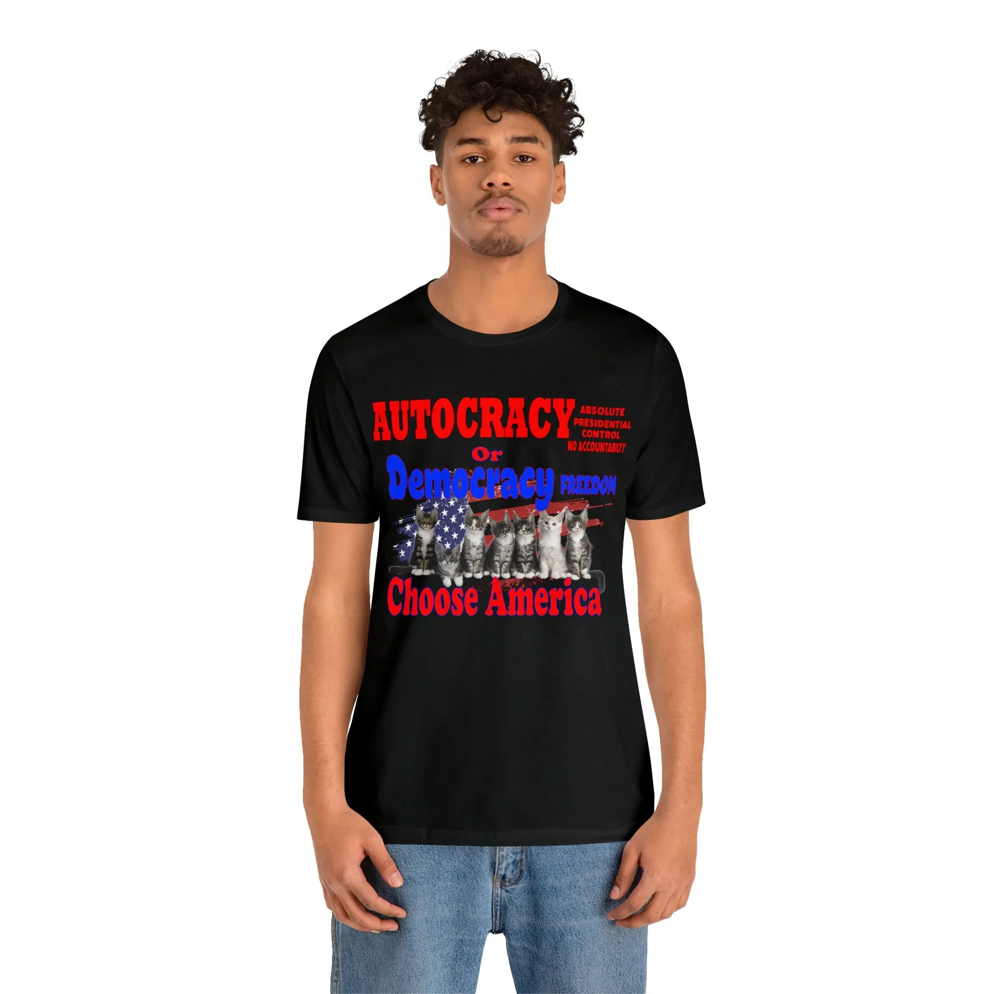 Autocracy T-shirt-Funny Cat-America focus Cat lover tees-Cat lovers t-shirts-custom printing-unisex Tyranny tops T-shirt