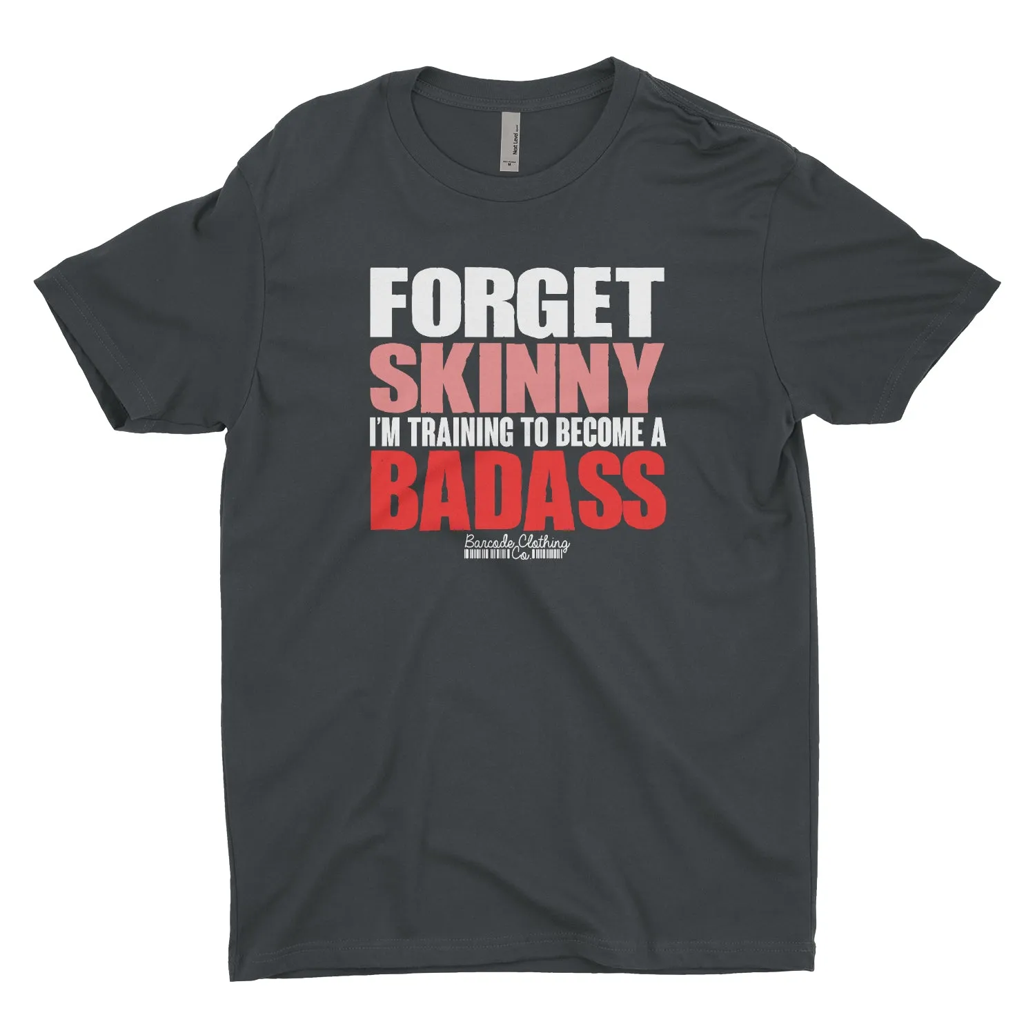 Forget Skinny