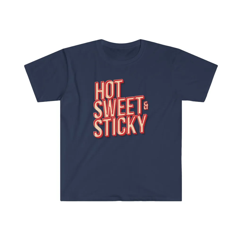 Hot, Sweet & Sticky