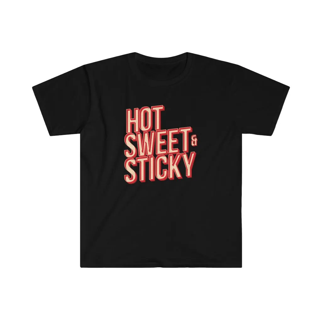 Hot, Sweet & Sticky