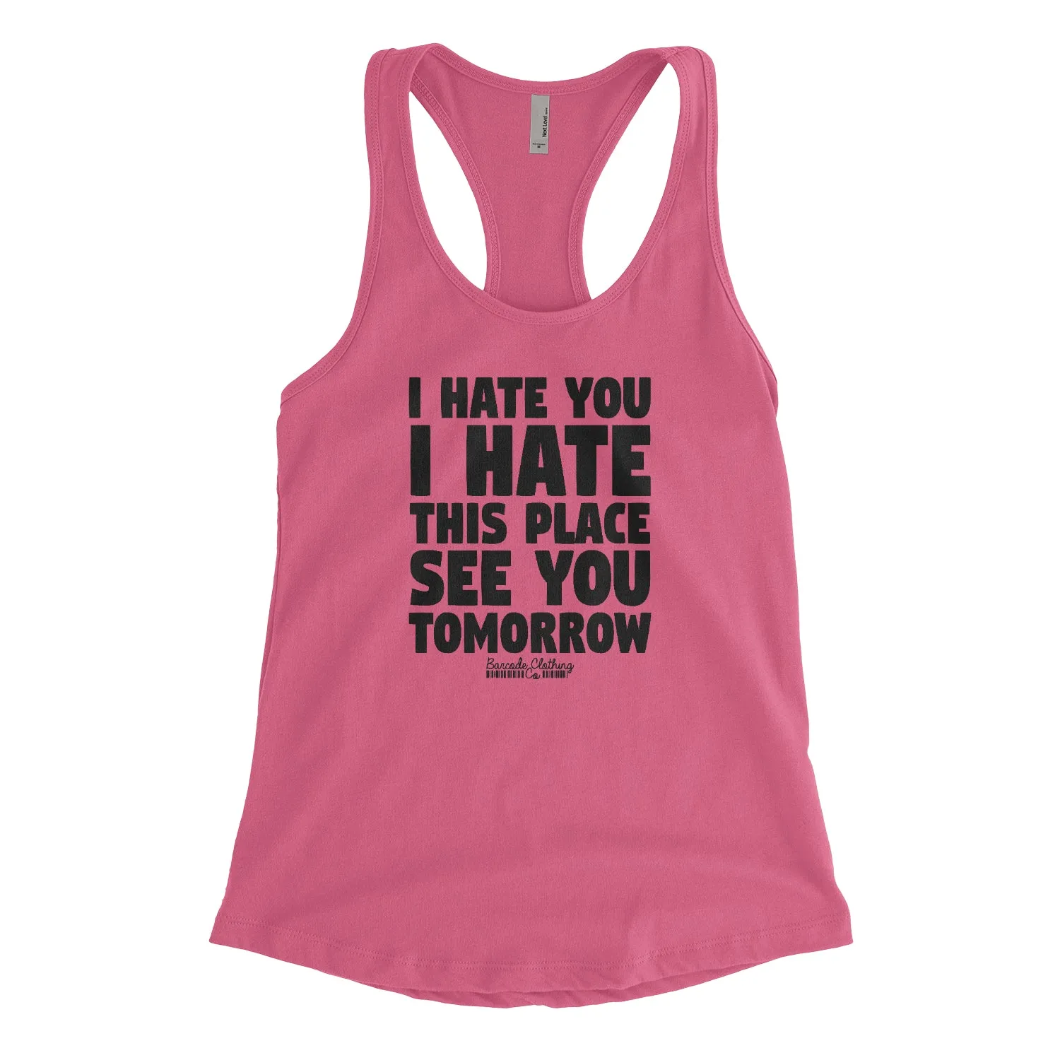 I Hate You I Hate This Place Blacked Out