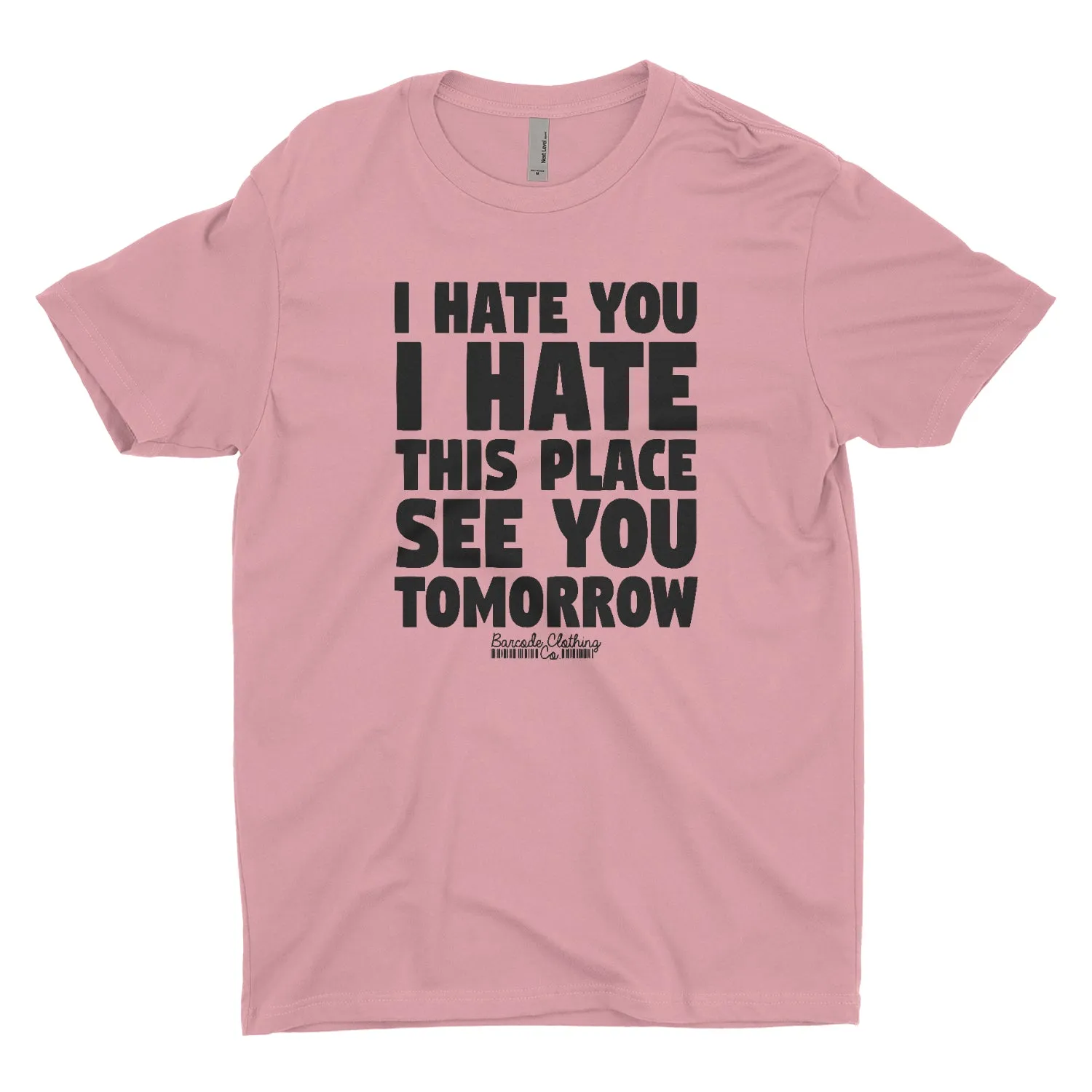 I Hate You I Hate This Place Blacked Out