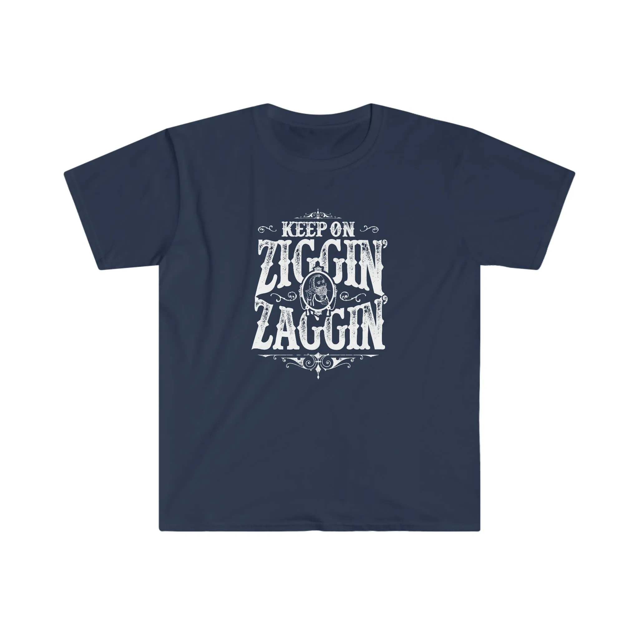 Keep On Ziggin' & Zaggin'
