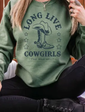 Long live cowgirls sweatshirt