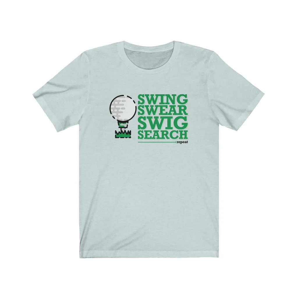 SWING SWEAR SWIG SEARCH repeat