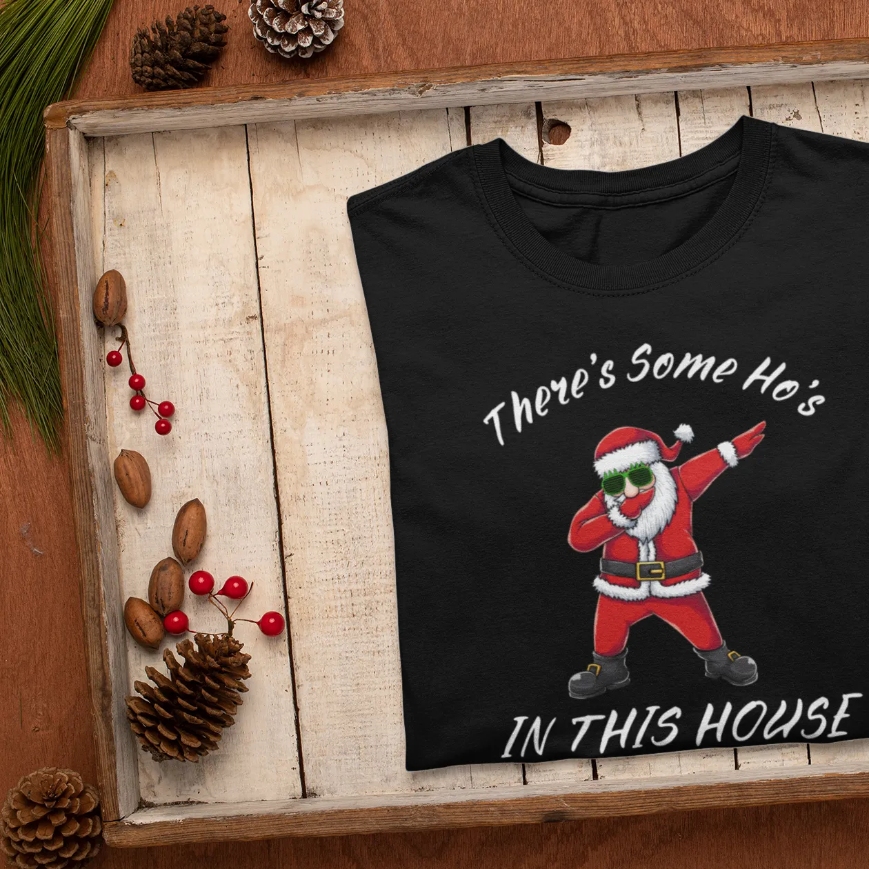 There's Some Ho's In The House, Christmas Shirt, Christmas Costume, Santa Tee, Christmas Gingerbread, Xmas Pajama Shirt, Christmas Gift