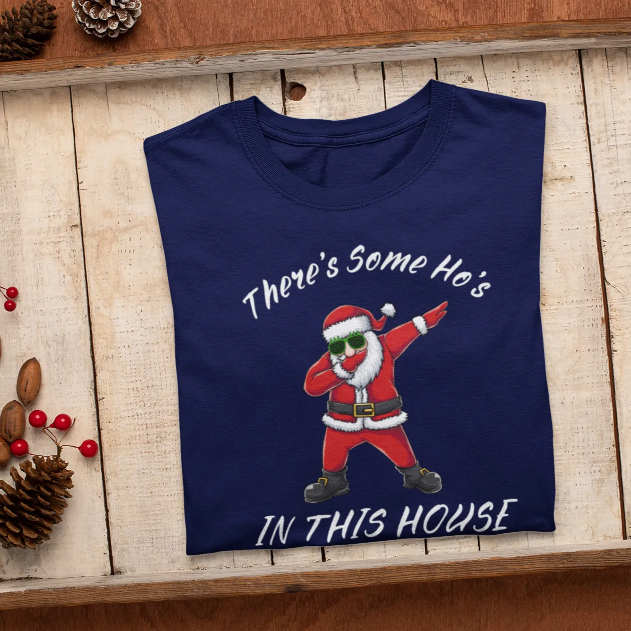 There's Some Ho's In The House, Christmas Shirt, Christmas Costume, Santa Tee, Christmas Gingerbread, Xmas Pajama Shirt, Christmas Gift